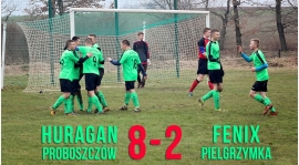 Huragan Proboszczów 8-2 Fenix Pielgrzymka