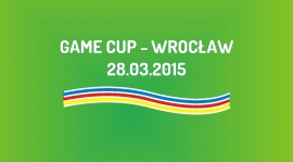 Turniej Game Cup Wrocław (28.03.2015)
