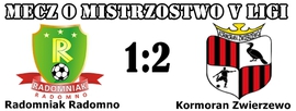 Radomniak - Kormoran Zwierzewo 1:2