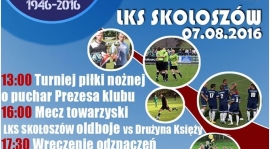 Turniej piłki nożnej o puchar prezesa klubu LKS Skołoszów !!