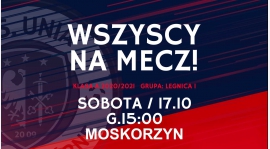 Mecz o mistrzostwo klasy A grupy 1 przeciwko drużynie Kłos Moskorzyn