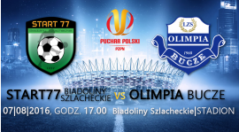 Puchar Polski: START77 Biadoliny Szlacheckie - OLIMPIA Bucze