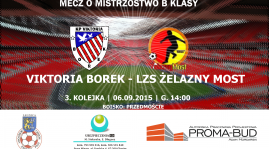 3. kolejka: Viktoria Borek - LZS Żelazny Most