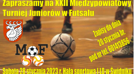 ZAPRASZAMY NA XXII MIĘDZYPOWIATOWY TURNIEJ JUNIORÓW W FUTSALU!!!