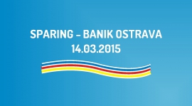 Sparing z Banik Ostrava (14.03.2015)