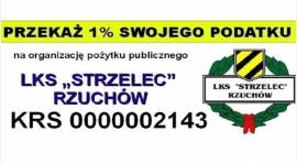 Przekaż 1% podatku na LKS "Strzelec" Rzuchów