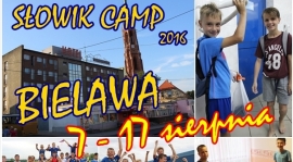 CAMP LATO 2016. Wracamy do Bielawy!