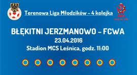 Terenowa Liga Młodzików - 4 kolejka (23.04.2016)