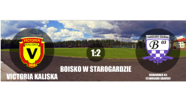 Beniaminek 03 Starogard Gdański 2:1 Victoria Kaliska