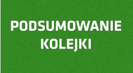 Podsumowanie I kolejki Ligi okręgowej