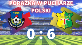 Porażka w Pucharze Polski z LKS Tempo Puńców