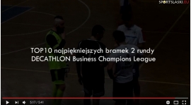 TOP 10 bramek 2 rundy Decathlon Business Champions League