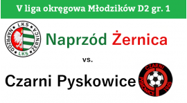 D2: Naprzód Żernica - Czarni Pyskowice 3:0