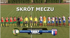 VIDEO: Skrót meczu GKS Baruchowo 2:0 Orlęta