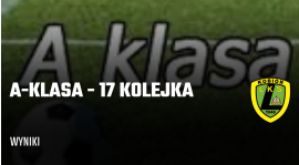 17 kolejka klasy A - wyniki