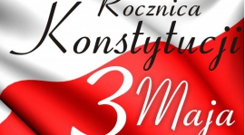 ROCZNICA KONSTYTUCJI 3 MAJA