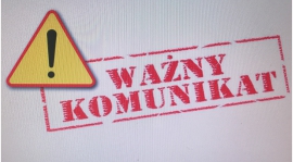 WAŻNY  KOMUNIKAT !