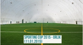 Sporting Cup 2015 - Orlik (11.01.2015)