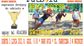 ZOSTAŁO JUŻ TYLKO JEDNO WOLNE MIEJSCE NA "BEACH SOCCER ŚWIDNIK CUP '2021"!!!