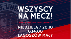 Mecz o mistrzostwo klasy A grupy 1 przeciwko drużynie Łagoszovia Łagoszów