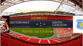 Liga LKS CEDROWICE vs Santos Czerchów