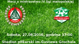 Dalin Myślenice - Wiślanka Grabie sobota 27.08.2016, godzina 17:00