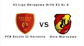 VII LIGA - MECZ REWANŻOWY Z FCB ESCOLA VARSOVIA II