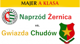 Zapowiedź meczu: Naprzód Żernica - Gwiazda Chudów