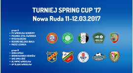 Turniej Spring Cup 2017 - Nowa Ruda (11-12.03.2017)