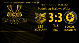 1/16 Pucharu Polski LZS Zdziary - Sokół Kamień 3:3.