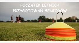 Początek letnich przygotowań seniorów