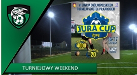 Weekendowy turniej Jura Cup 2018 - debiutujemy!