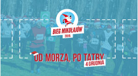 Bieg Mikołajów 2016 - biegnijcie z nami!