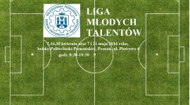 Powałania na Ligę młodych talentów rocznik 2009 i młodsi