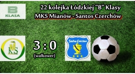 22 kolejka: MKS Mianów - Santos Czerchów