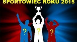 SPORTOWIEC ROKU 2015 - plebiscyt rozstrzygnięty