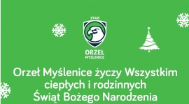 Orzeł Myślenice życzy Wesołych Świąt!