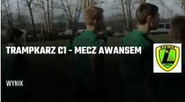 Trampkarz C1 - mecz awansem