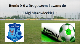 Drogowiec Jedlińsk-SP Radomiak 0-0