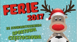 Bardzo ważny komunikat dla osób zainteresowanych wzięciem udziału w Feriach 2017 ze Sportową Częstochową