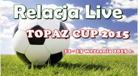 RELACJA LIVA Z TOPAZ CUP 2015