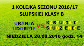 Rusza Słupska Klasa B: Urania rywalem w najbliższą niedzielę