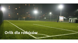 Orlik dla rodziców