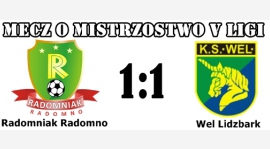 Radomniak - Wel Lidzbark 1:1