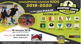 Mamy już komplet drużyn... dla rocznika 2011 "Champions League KIDS 2019-2020" :-)