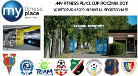 My Fitness Place CUP. Turniej rocznika 2011