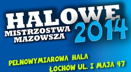 HALOWE MISTRZOSTWA MAZOWSZA W ŁOCHOWIE r.2005
