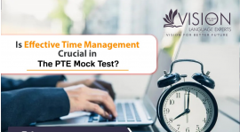 Is Effective Time Management Crucial in the PTE Mock Test?