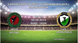 Zmiana terminu meczu Orzeł Ryczów-LKS Jawiszowice na 05.06.2019 godz.18:00 !!!