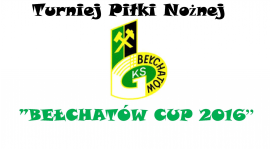 19 czerwca 2016 jedziemy na Bełchatów Cup 2016